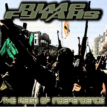 Rime Fytahs – The Reign of Independence (CDr) - Discogs