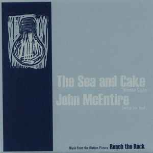The Sea And Cake / John McEntire - Window Lights / Setup For Bed