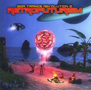 Various - Goa Trance Revolution 2 (Retrofuturism) album cover