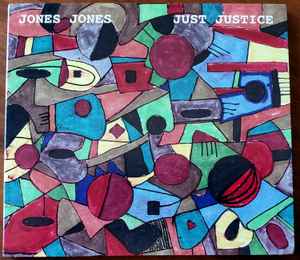 Jones Jones - Just Justice アルバムカバー