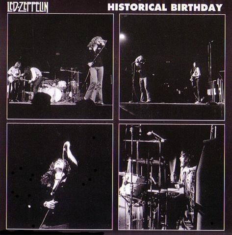 Led Zeppelin – Historical Birthday (1999, CD) - Discogs