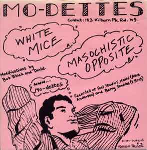 Mo-Dettes - White Mice / Masochistic Opposite