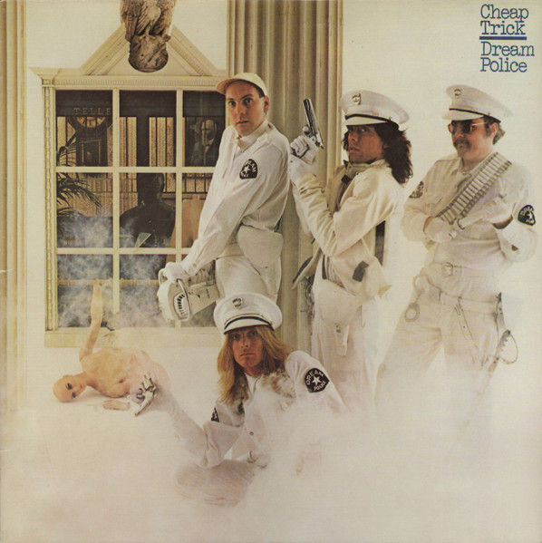 Cheap Trick – Dream Police (1979, Gatefold, Vinyl) - Discogs