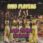 Ohio Players Love Rollercoaster 1975 Vinyl Discogs