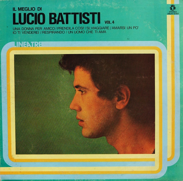 1978 Lucio Battisti Il Meglio Di Lucio Battisti Vol. 1 , Vinyl, LP,  Compilation 