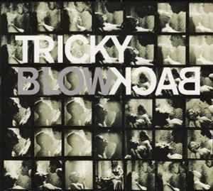 Tricky - Blowback