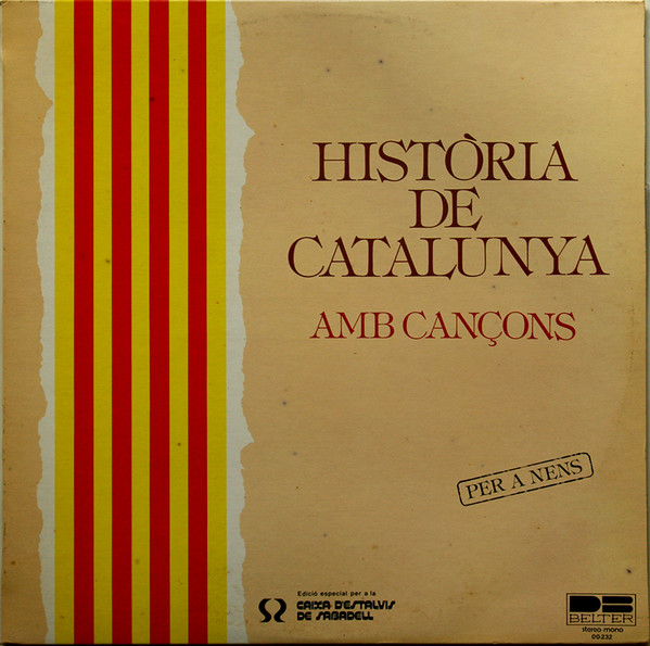 Història De Catalunya Amb Cançons (1978