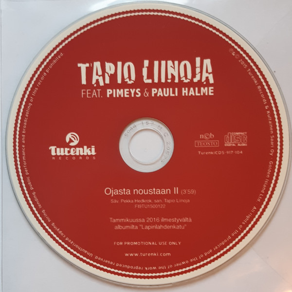 Tapio Liinoja Feat. Pimeys & Pauli Halme – Ojasta Noustaan II (2015, CDr) -  Discogs