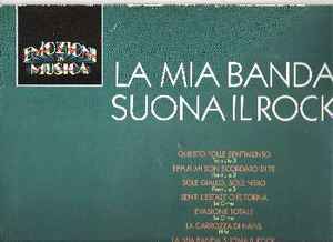 Various - La Mia Banda Suona Il Rock