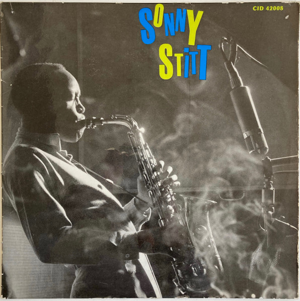 Sonny Stitt – Sonny Stitt Plays (Vinyl) - Discogs