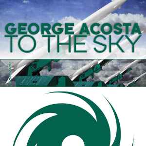 George Acosta - To The Sky album cover