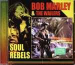 Cover of Soul Rebels, 2001, CD