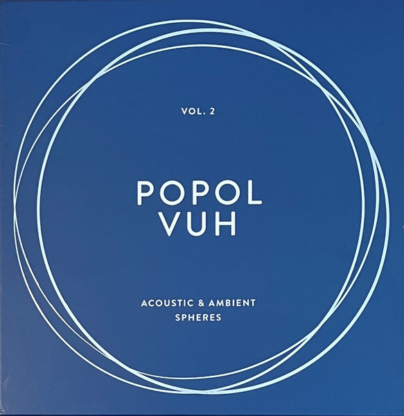 Popol Vuh – The Essential Album Collection Vol.2 - Acoustic