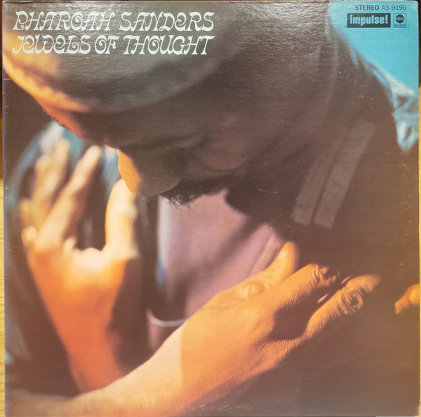 Pharoah Sanders - Jewels Of Thought | Releases | Discogs