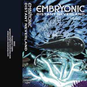 Embryonic (5) - Distant Neverland album cover
