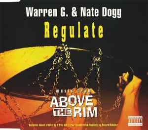 Regulate (Music From "Above The Rim") - Warren G. & Nate Dogg