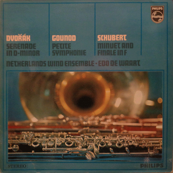 Album herunterladen Download Dvořák Gounod Schubert, Netherlands Wind Ensemble Edo De Waart - Serenade In D Minor Petite Symphonie Minuet And Finale In F album