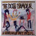 The Dogs D'Amour – A Graveyard Of Empty Bottles (Vol. 1) (1989