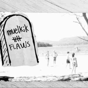 Muelkik - Flaws album cover