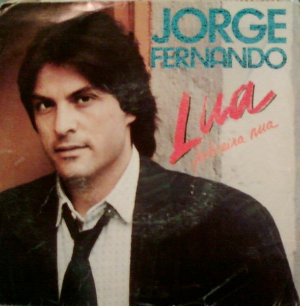 Jorge Fernando – Lua Feiticeira Nua (1986, Vinyl) - Discogs