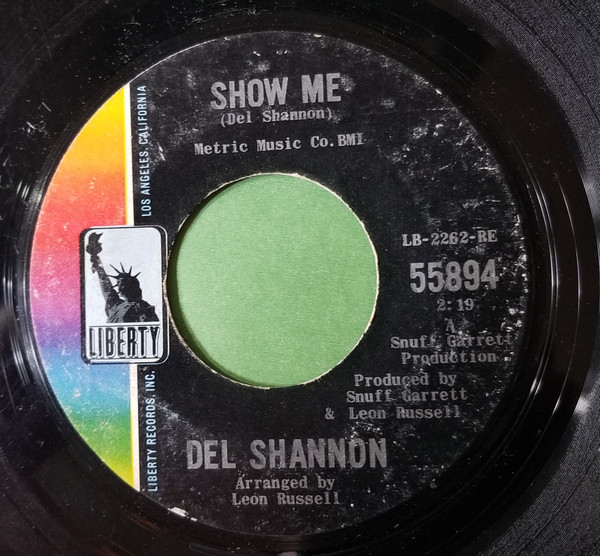 Del Shannon – Never Though I Could / Show Me (1966, Four-Prong