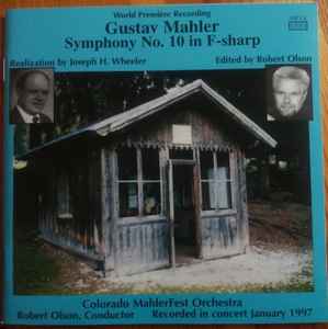 Gustav Mahler - Symphony No. 10 in F Sharp (Realization by Joseph H. Wheeler) album cover