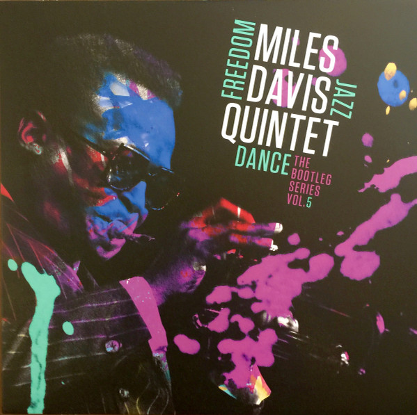 Miles Davis Quintet - Freedom Jazz Dance (The Bootleg Series Vol. 5) | Columbia (88985364161) - 2