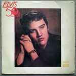 Elvis Presley – Elvis 50th Anniversary (Vinyl) - Discogs