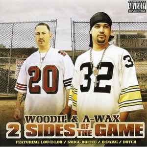 Woodie (2) - 2 Sides Of The Game