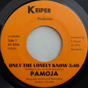 Only The Lonely Know - Pamoja