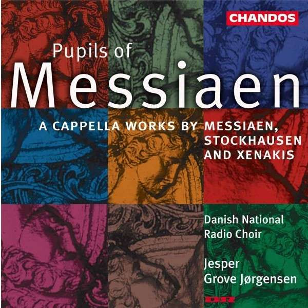 télécharger l'album Danish National Radio Choir, Jesper Grove Jørgensen - Pupils of Messiaen