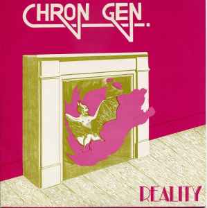 Reality - Chron Gen