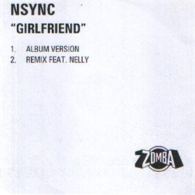 NSYNC Featuring Nelly - Girlfriend (The Neptunes Remix) | Releases