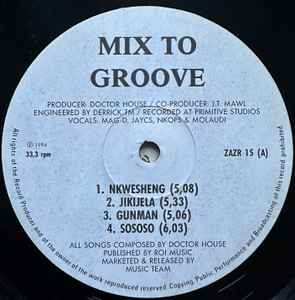Dr. House (3) - Mix To Groove