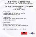 Cover of Selected Highlights From The 3-Cd Box Set The Velvet Underground Bootleg Series, Volume 1 - The Quine Tapes, 2001-09-00, CDr