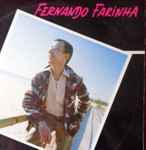 Album herunterladen Fernando Farinha - Um Copo Mais Um Copo