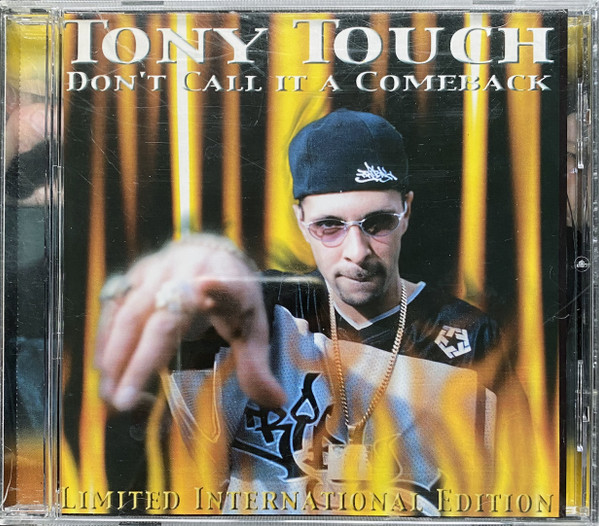 Tony Touch – Don't Call It A Comeback (2000, CD) - Discogs