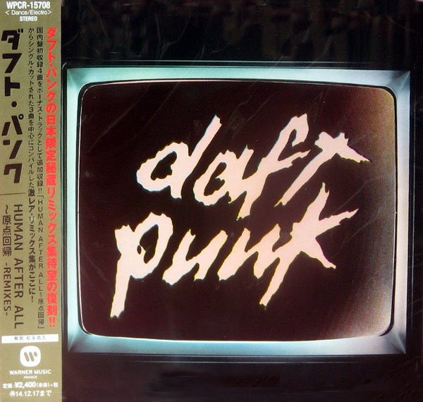 Daft Punk – Human After All ~原点回帰 -Remixes- (2006, CD) - Discogs