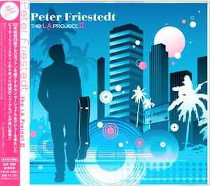 Peter Friestedt - The LA Project II album cover