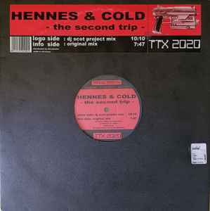 The Second Trip - Hennes & Cold