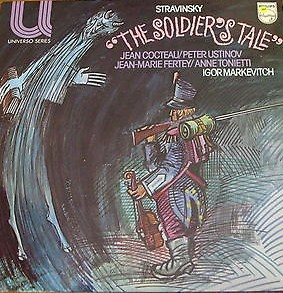 descargar álbum Stravinsky Jean Cocteau, Peter Ustinov, JeanMarie Fertey, Anne Tonietti, Igor Markevitch - The Soldiers Tale