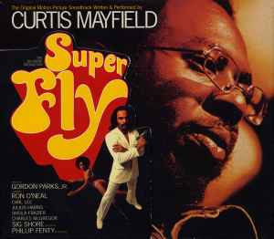 Curtis Mayfield - Superfly (The Original Motion Picture Soundtrack)