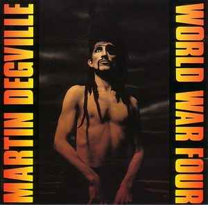 Martin Degville - World War Four album cover