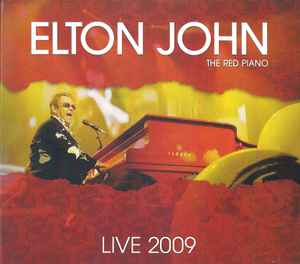 Elton John - The Red Piano Concert Palau Sant Jordi, Barcelona 20-10-2009 album cover