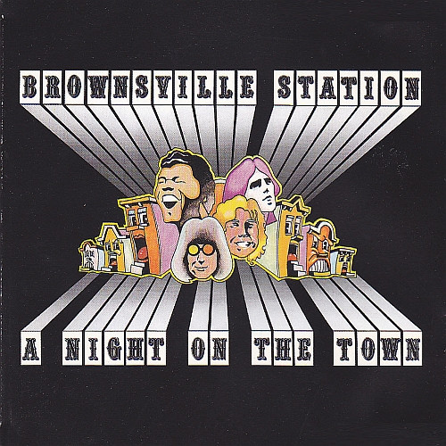 Brownsville Station - A Night On The Town | Releases | Discogs