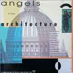 Cover of Angels In The Architecture, 1987, Vinyl