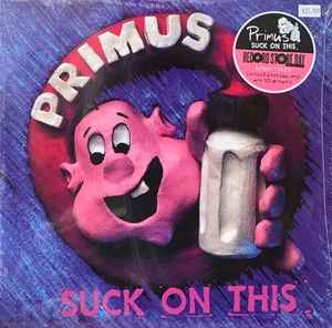 Suck On This - Primus