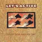 Cover of Every Dog Has His Day, 1988, Vinyl