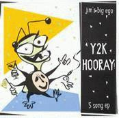 baixar álbum Jim's Big Ego - Y2k Hooray 5 Song Ep