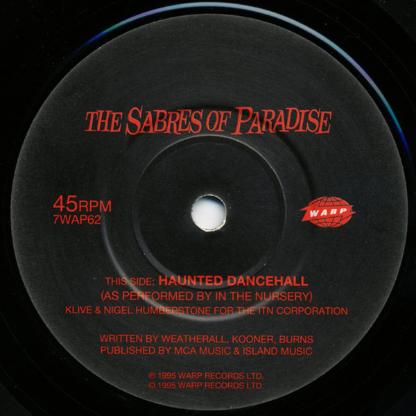 The Sabres Of Paradise - Haunted Dancehall | Releases | Discogs